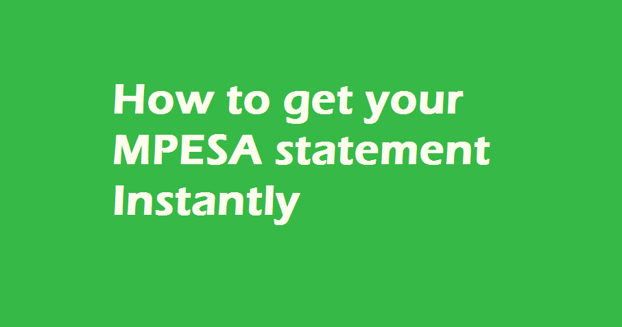 How to Get Mpesa Statement