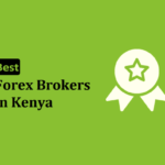 Best Forex Brokers in Kenya